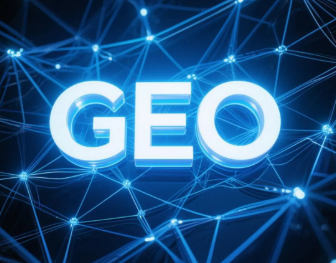 黔江土家族苗族自治县​GEO优化重塑智能搜索格局，开启数字化推广新方式